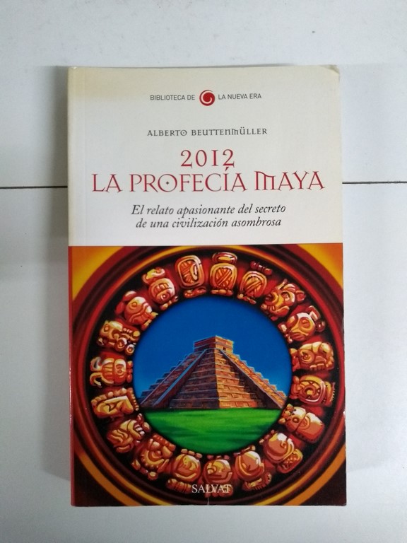 2012. La profecía maya