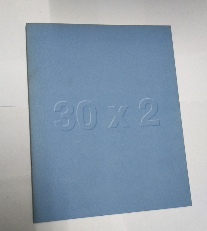 30 x 2 = 60. Tiempos de polémica