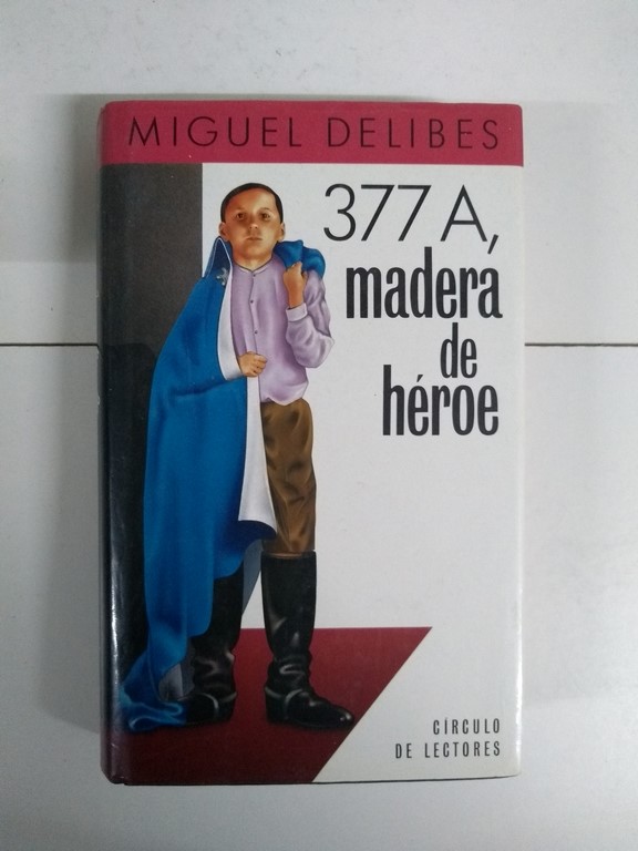 377A, madera de héroe