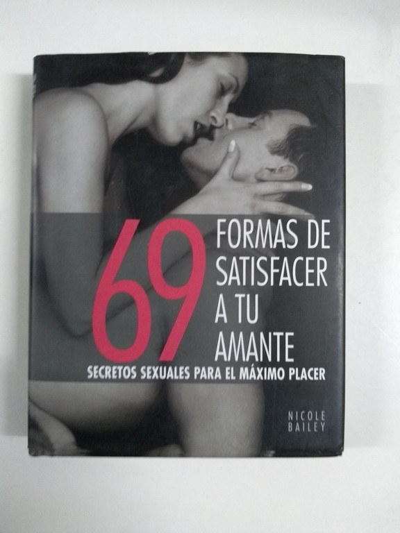 69 formas de satisfacer a tu amante