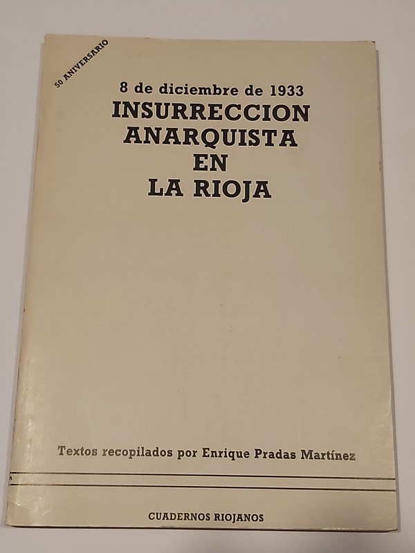 8 de diciembre de 1933 insurrección Anarquista en la Rioja