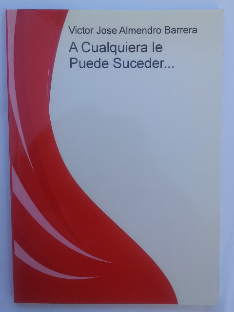 A cualquiera le puede suceder