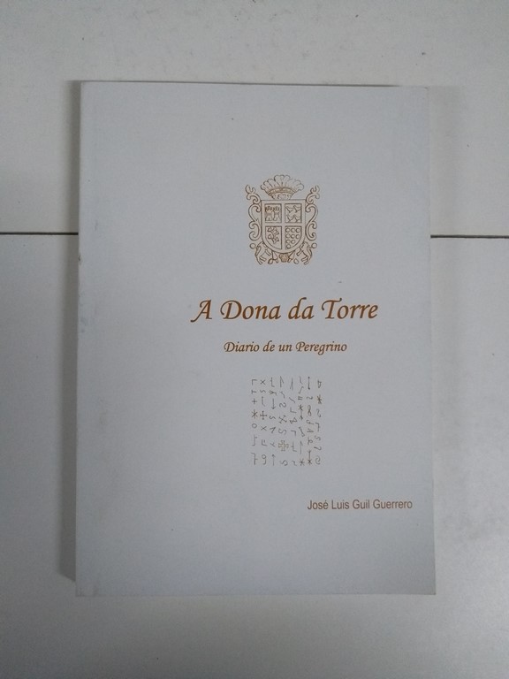 A Dona da Torre. Diario de un Peregrino
