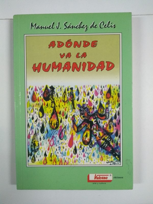 A dónde va la humanidad
