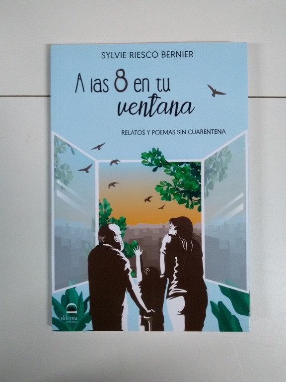 A las 8 en tu ventana