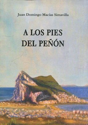 A LOS PIES DEL PEÑON.