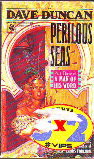 A MAN OF HIS WORD, PART THREE: PERILUOS SEAS.