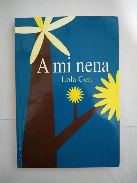 A mi nena