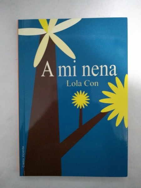 A mi nena