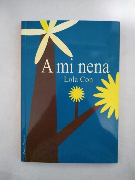 A mi nena