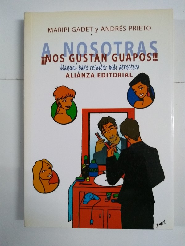 A nosotras ¡¡¡Nos gustan guapos!!!