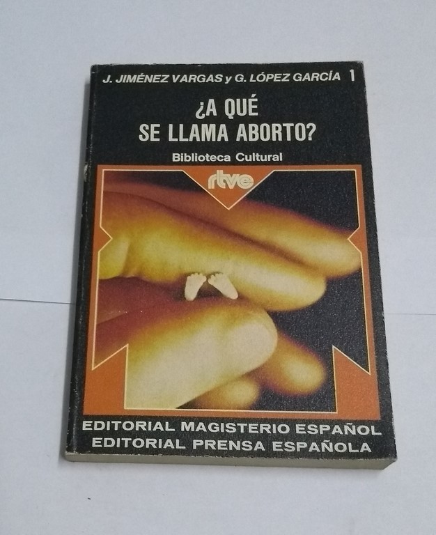 A qué se llama aborto?