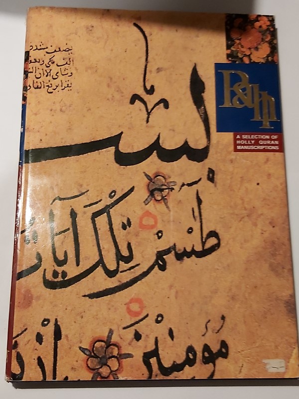 A Selectión of holly Quran Manuscriptions