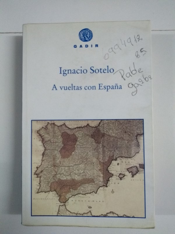 A vueltas con España
