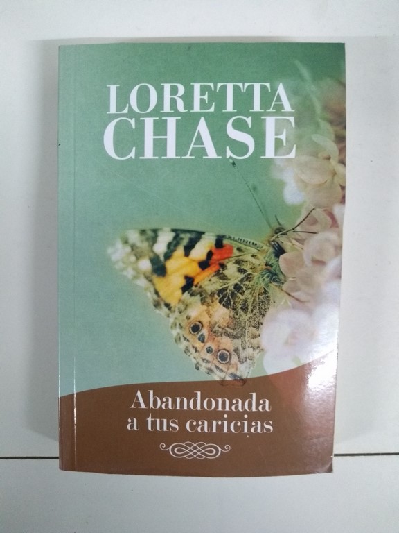 Abandonada a tus caricias