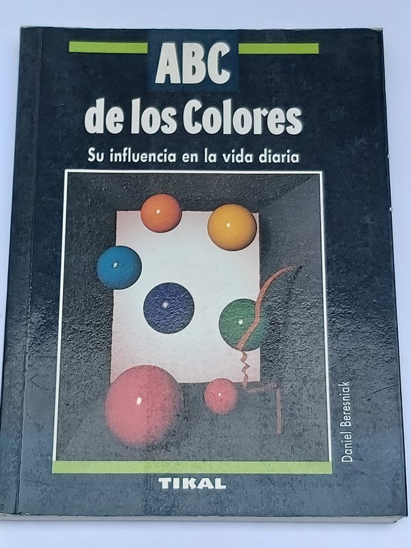ABC de los colores, su influencia en la vida diaria