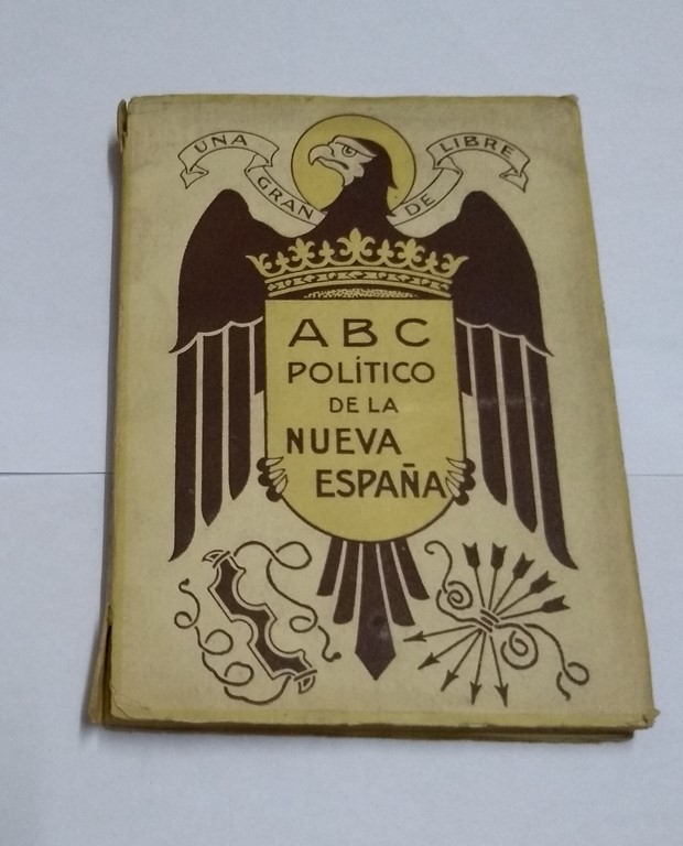 ABC Político de la Nueva España