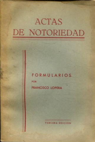 ACTAS DE NOTARIEDAD.