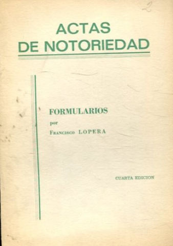 ACTAS DE NOTARIEDAD.