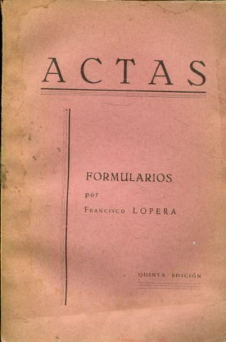 ACTAS. FORMULARIOS.