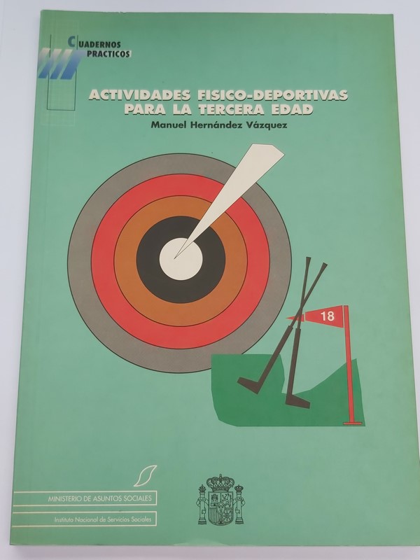 Actividades fisico - deportivas para la tercera edad