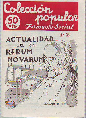 ACTUALIDAD DE LA RERUM NOVARUM.