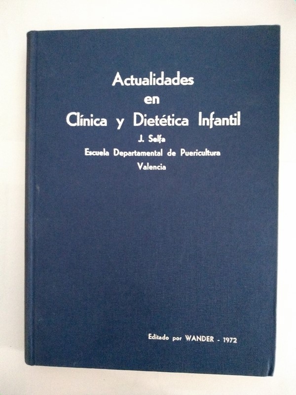 Actualidades en Clinica y Dietética Infantil