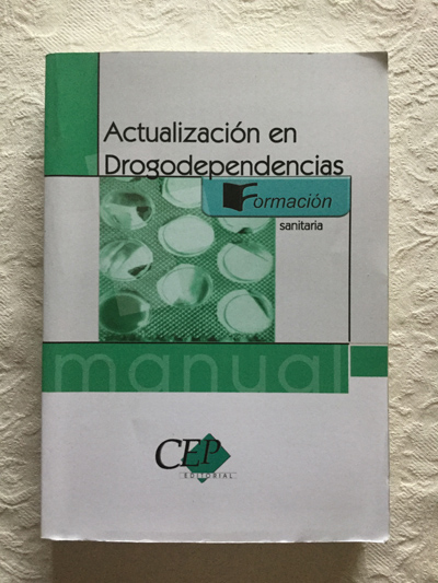 Actualización en drogodependencias. Formación sanitaria