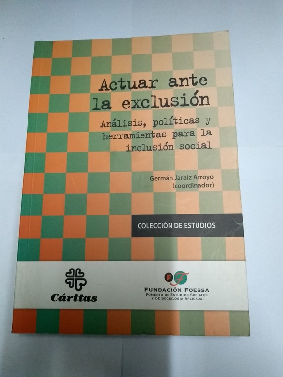 Actuar ante la exclusión