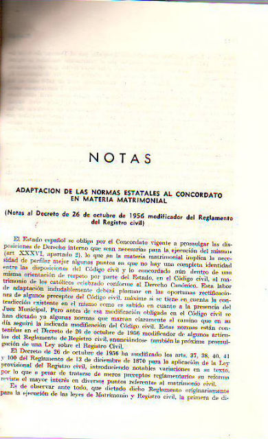 ADAPTACION DE LAS NORMAS ESTATALES AL CONCORDATO EN MATERIA MATRIMONIAL. (NOTAS AL DECRETO DE 26 DE OCTUBRE DE 1956 MODIFICADOR DEL REGLMENTO DEL REGISTRO CIVIL).