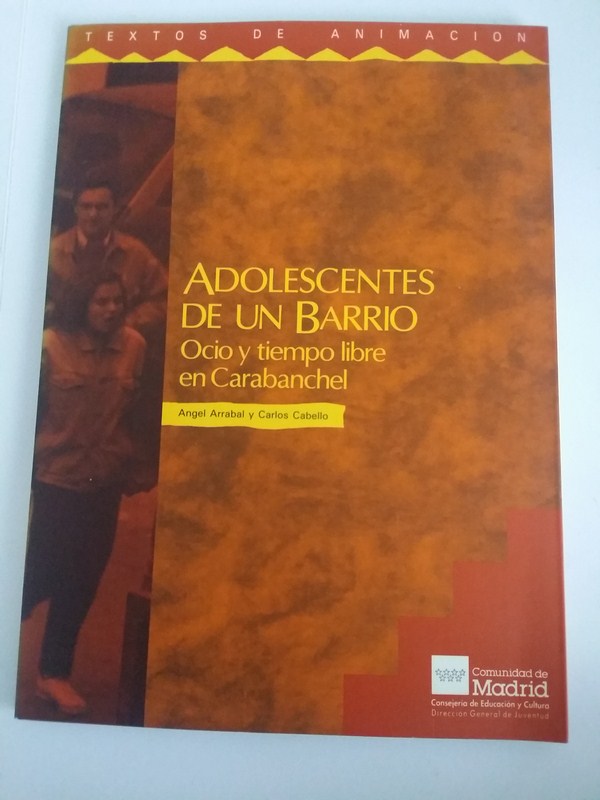 Adolescentes de un barrio. Ocio y tiempo libre en Carabanchel