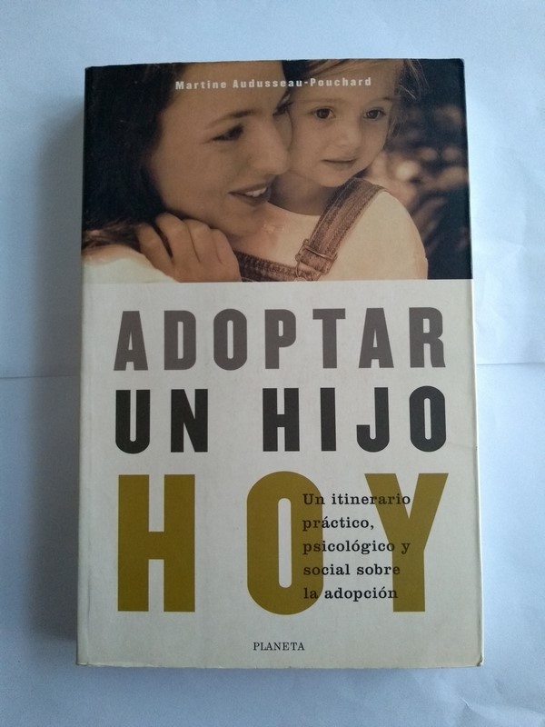 Adoptar un hijo hoy