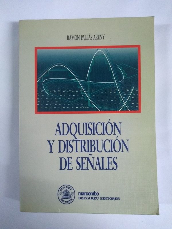 Adquisición y distribución de señales