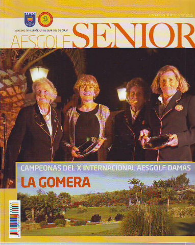 AESGOLF SENIOR. ASOCIACION ESPAÑOLA DE SENIORS DE GOLF. Nº 27. MAYO 2013.