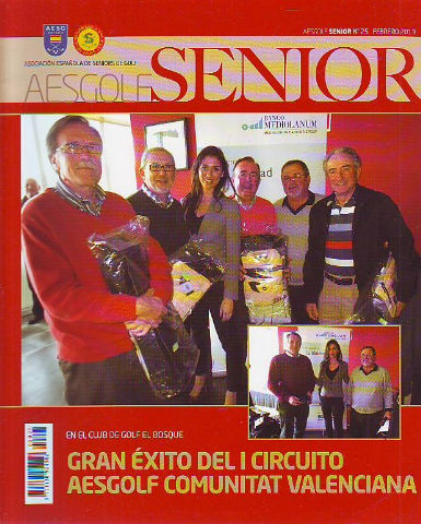 AESGOLF SENIOR. ASOCIACION ESPAÑOLA DE SENIORS DE GOLF. Nº 25. FEBRERO 2013.