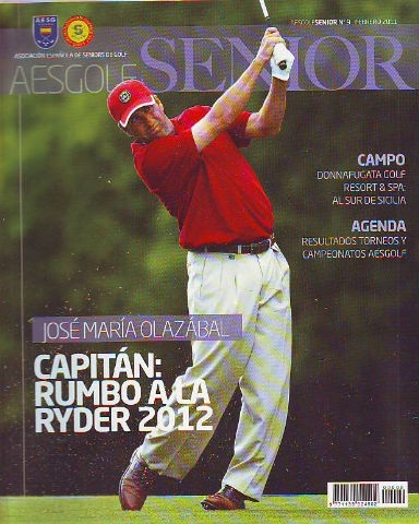 AESGOLF SENIOR. ASOCIACION ESPAÑOLA DE SENIORS DE GOLF. Nº 9. FEBRERO 2011.