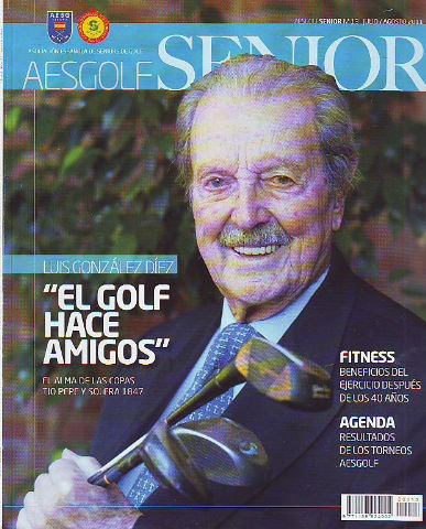 AESGOLF SENIOR. ASOCIACION ESPAÑOLA DE SENIORS DE GOLF. Nº 13. JULIO-AGOSTO 2011.