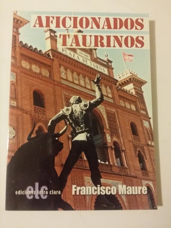 Aficionados taurinos