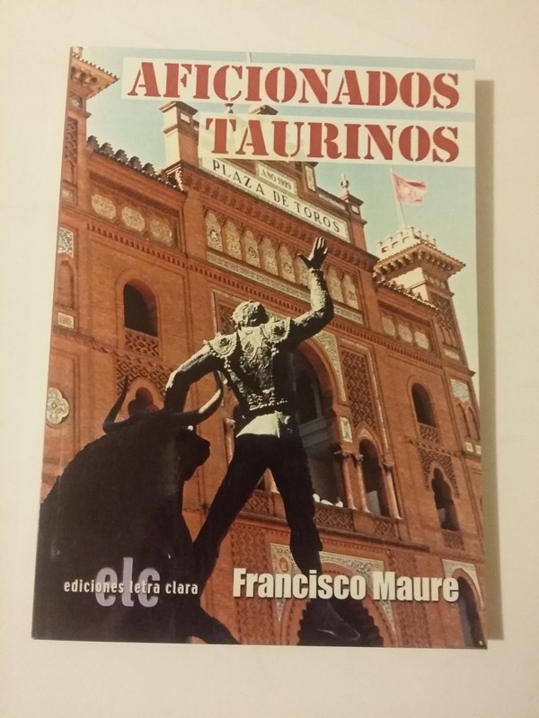 Aficionados taurinos