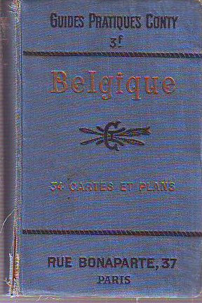 AGENDA DU VOYAGEUR. BELGIQUE, HOLLANDE, BORDS DU RHIN, LUXEMBOURG ET FORET NOIRE. ÈTABLISSEMENTS RECOMMANDÉS CLASSÉS DANS L'ORDRE ALPHABÉTIQUES DES LOCALITÉS. LISTE DES HOTELS AVEC LEURS PRIX.