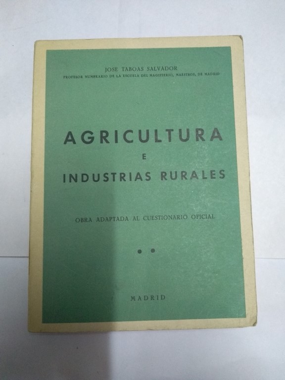 Agricultura e industrias rurales
