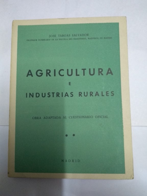 Agricultura e industrias rurales