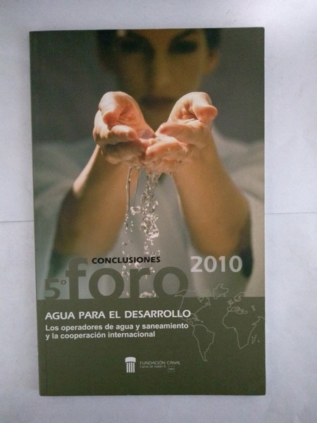 Agua para el desarrollo. 2010