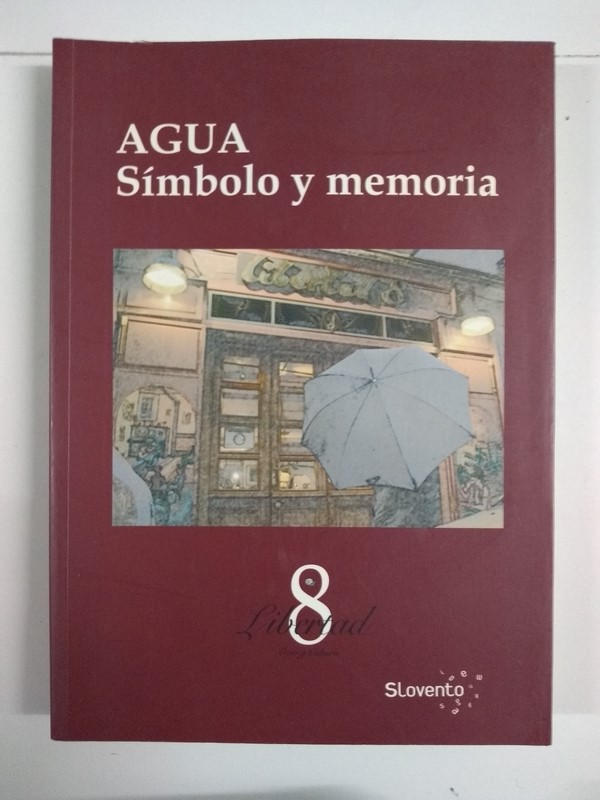 Agua. Símbolo y memoria