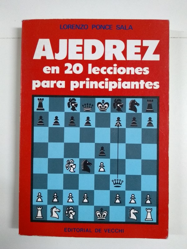 Ajedrez en 20 lecciones para principiantes