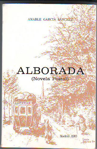 ALBORADA (NOVELA POSTAL).