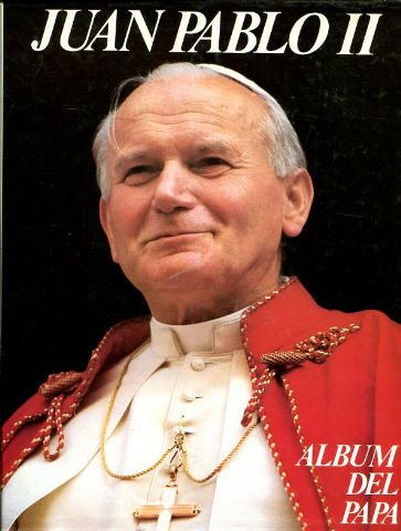 ALBUM DEL PAPA JUAN PABLO II. + DISCO DE VINILO.