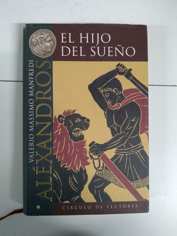 Aléxandros. El hijo del sueño