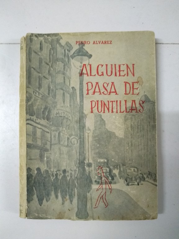 Alguien pasa de puntillas