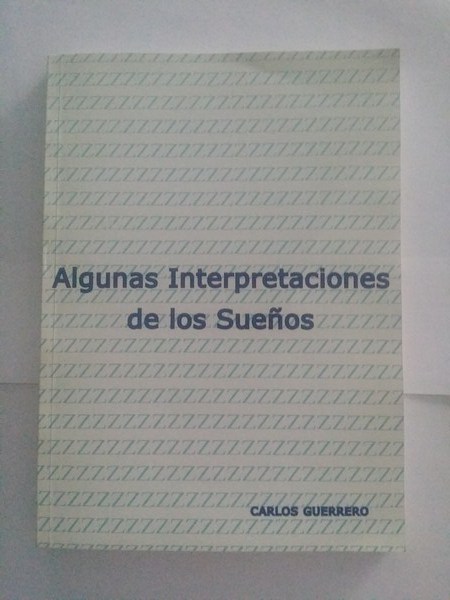 Algunas interpretaciones de los sueños